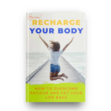 Recharge Your Body-an eBook by Revitality